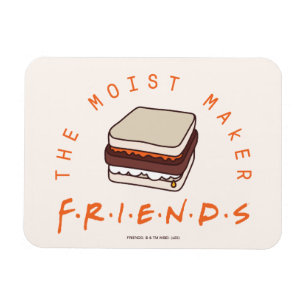 FRIENDS™ The Moist Maker Magnet
