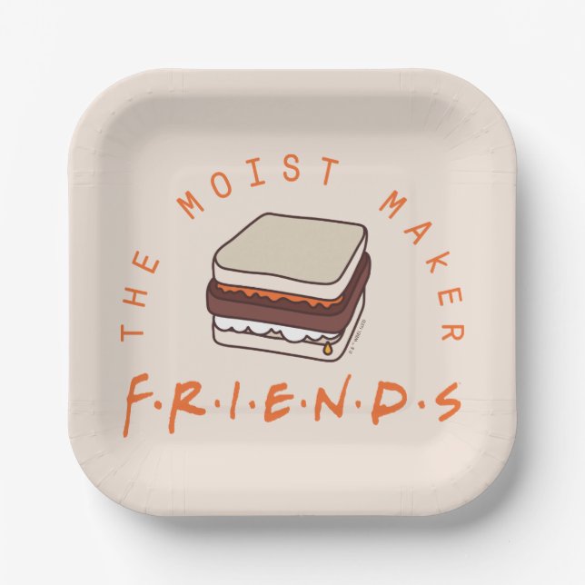 FRIENDS™ | The Moist Maker Paper Plates (Front)