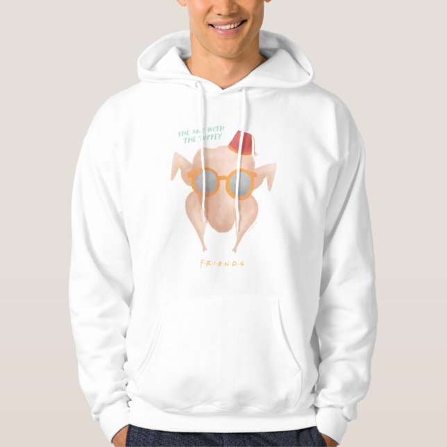 FRIENDS™ | The One with the Turkey Hoodie (Front)