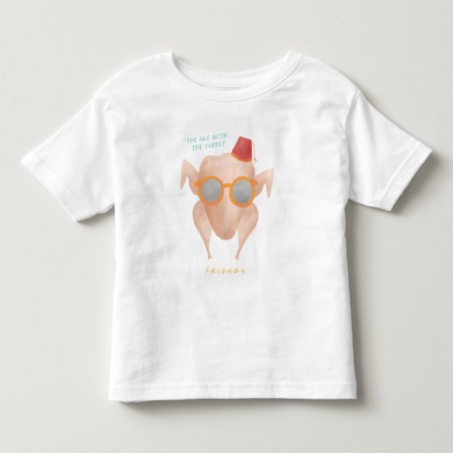 FRIENDS™ | The One with the Turkey Toddler T-shirt (Front)