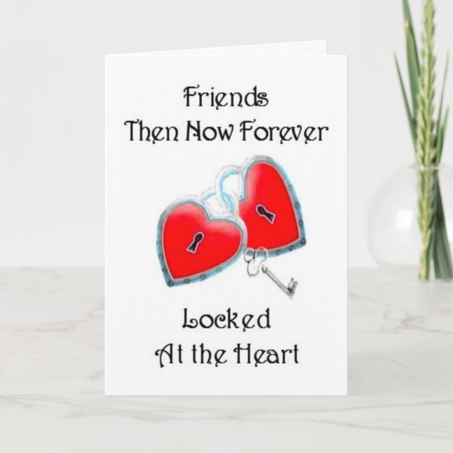 Friends Then Now Forever - Friendship card (Front)