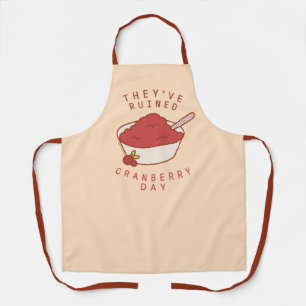 FRIENDS™ They've Ruined Cranberry Day Apron