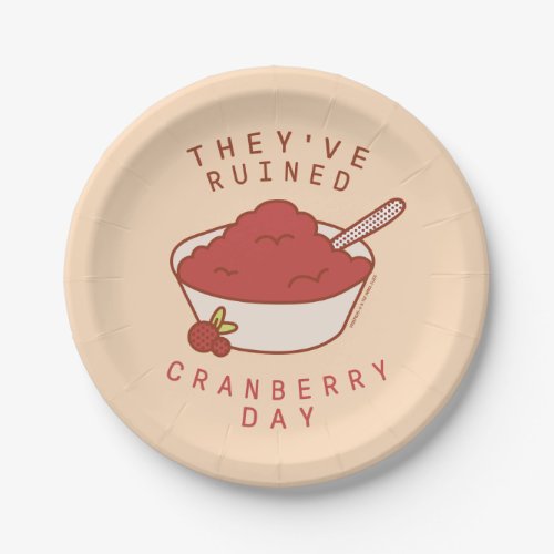 FRIENDSâ  Theyve Ruined Cranberry Day Paper Plates