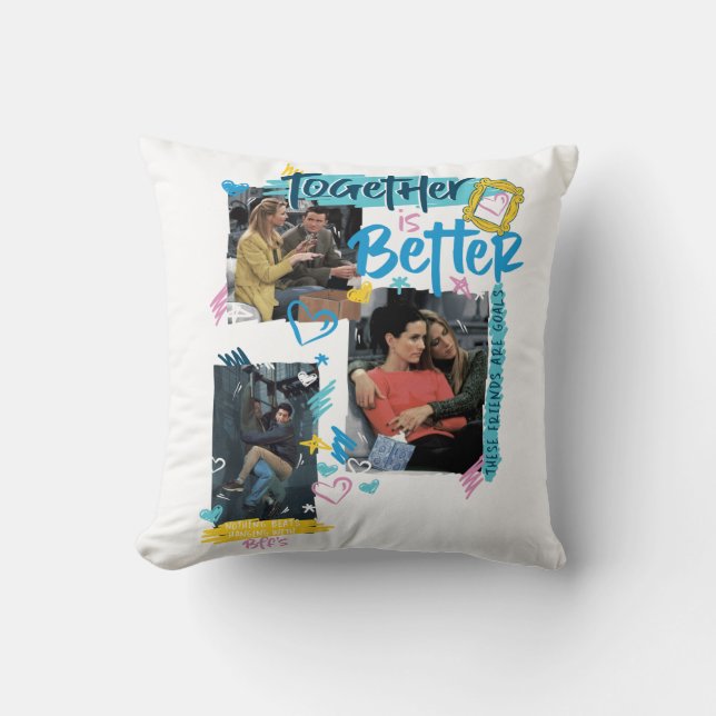 FRIENDS™ | Together is Better Throw Pillow (Front)
