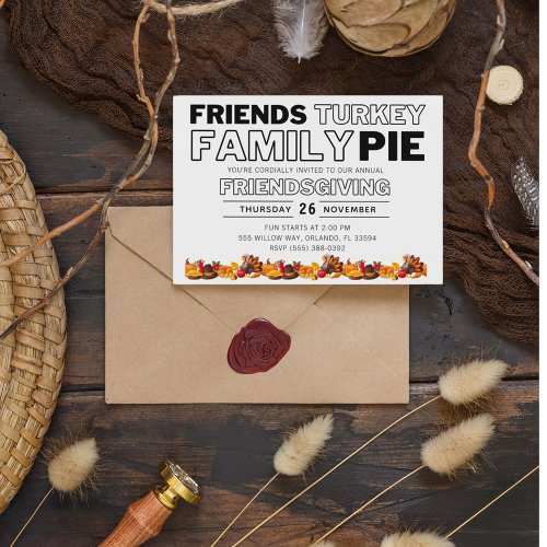 Friends Turkey Pie Friendsgiving Thanksgiving  Invitation