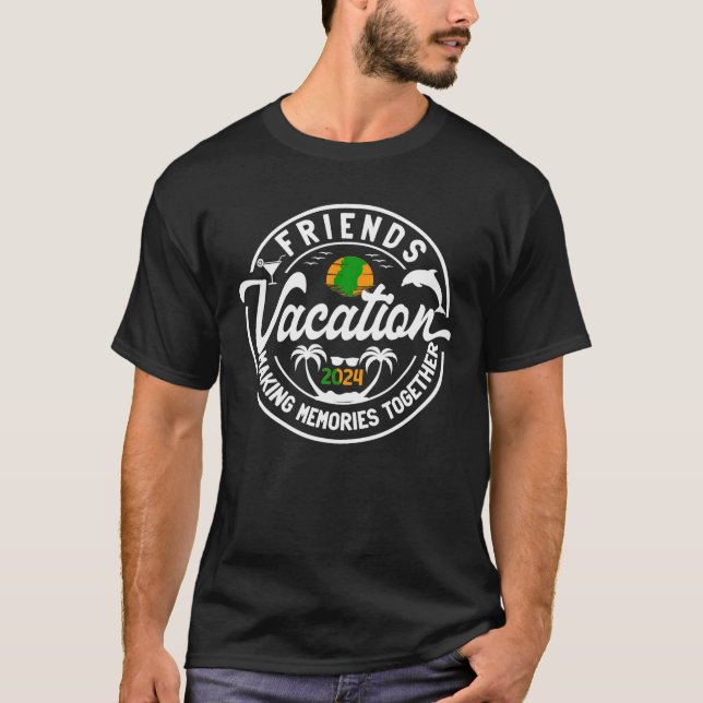 Friends Vacation 2024 Making Memories Together Gir T-Shirt (Front)
