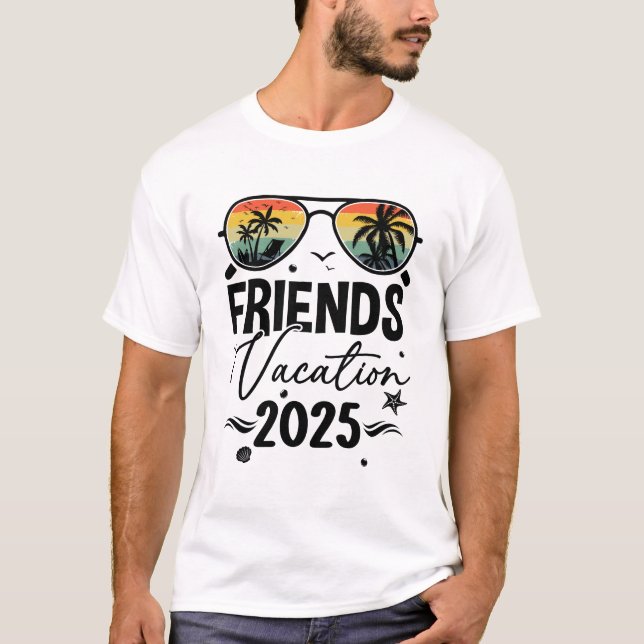 Friends Vacation 2025 Making Memories Together Gir T-Shirt (Front)