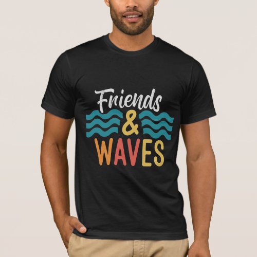 Friends  Waves T_Shirt
