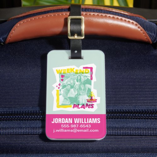 FRIENDS  Weekend Plans Luggage Tag