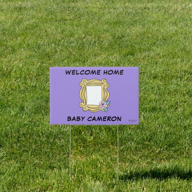 FRIENDS™ Welcome Home Baby Sign (Insitu)