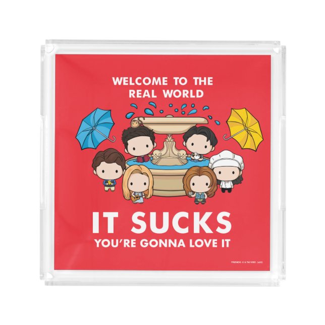 FRIENDS™ | Welcome to the Real World Chibi Acrylic Tray (Front)