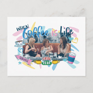 FRIENDS™ | When Coffee is Life Invitation Postcard