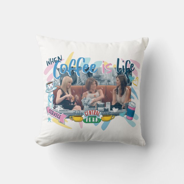FRIENDS™ | When Coffee is Life Throw Pillow (Front)