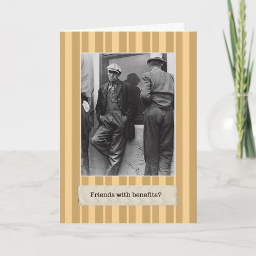 Friends with Benefits Birthday Card