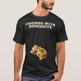 FRIENDS WITH BENEFITS T Shirt Zazzle