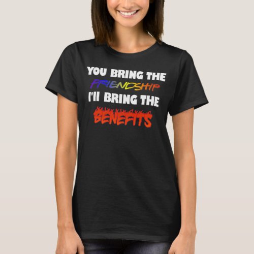 Friends With Benefits T_Shirt