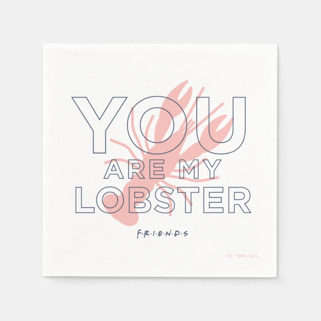 FRIENDS™ | You are My Lobster Napkins (Front)
