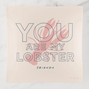 FRIENDS™   You are My Lobster Trinket Tray