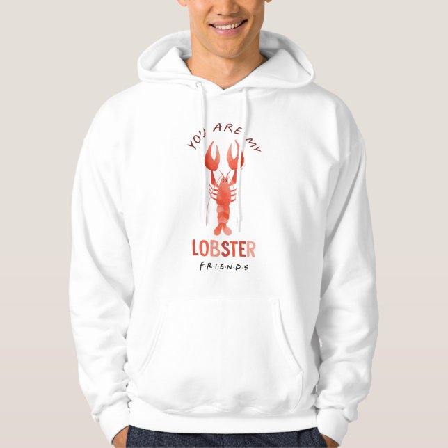 FRIENDS™ | You Are My Lobster Watercolor Graphic Hoodie (Front)