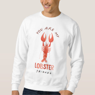 FRIENDS™ You Are My Lobster Watercolor Graphic Sweatshirt