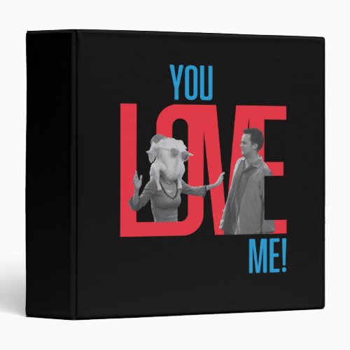 FRIENDS  You Love Me Quote 3 Ring Binder