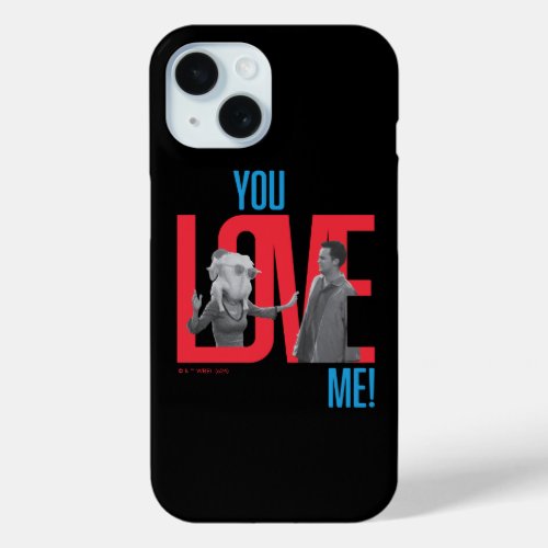 FRIENDS  You Love Me Quote iPhone 15 Case