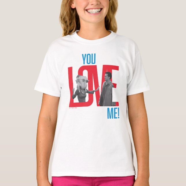 FRIENDS™ | You Love Me Quote T-Shirt (Front)