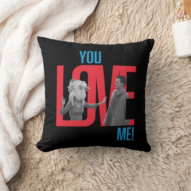 FRIENDS™ | You Love Me Quote Throw Pillow (Blanket)