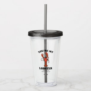 FRIENDS™ You're my Lobster Acrylic Tumbler