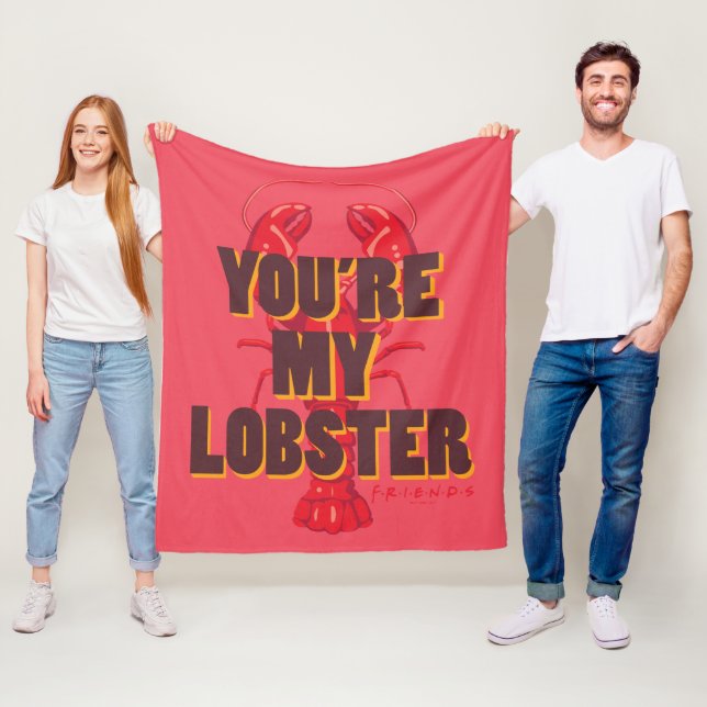 FRIENDS™ | You're my Lobster Fleece Blanket (In Situ)