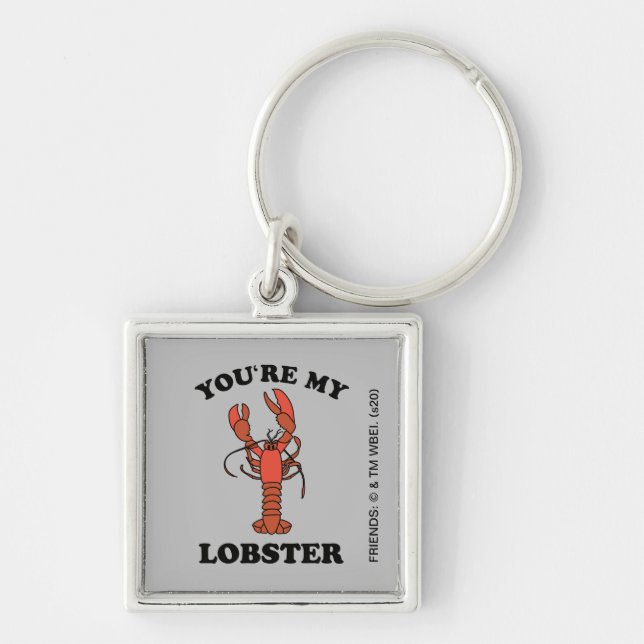 FRIENDS™ | You're my Lobster Keychain (Front)