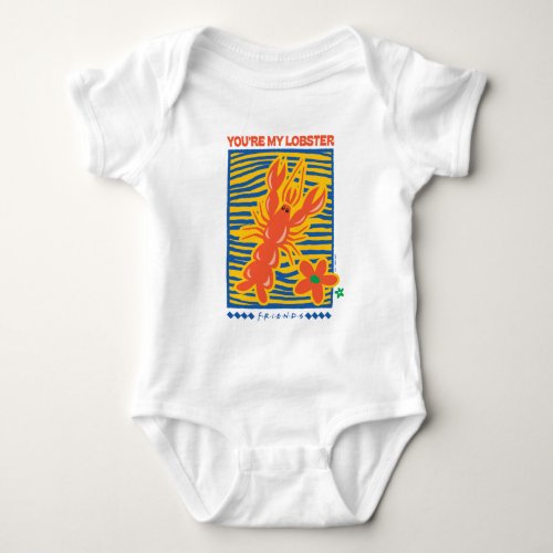 FRIENDS  Youre My Lobster Vibrant Graphic Baby Bodysuit