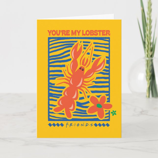 FRIENDS™ | You're My Lobster Vibrant Graphic Card (Front)