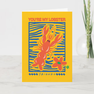 FRIENDS™ | You're My Lobster Vibrant Graphic Card