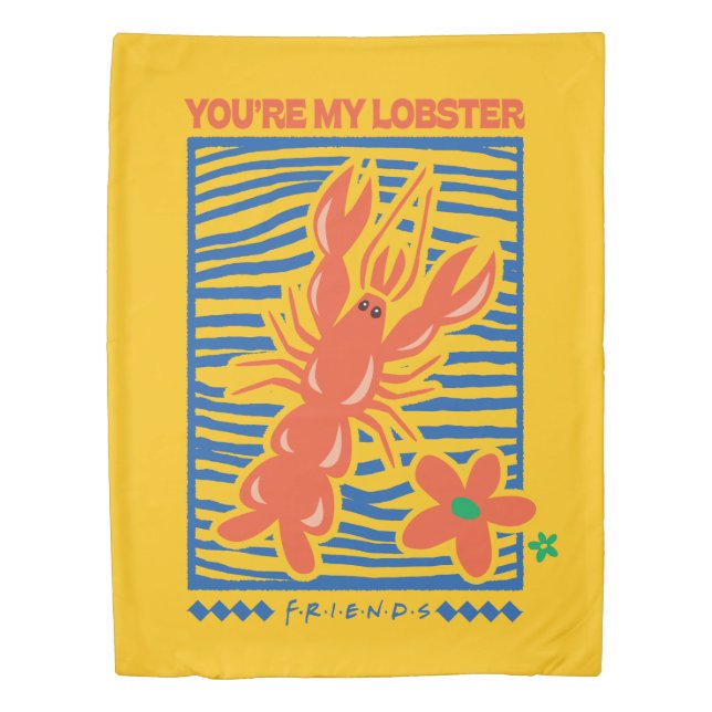 FRIENDS™ | You're My Lobster Vibrant Graphic Duvet Cover (Front)