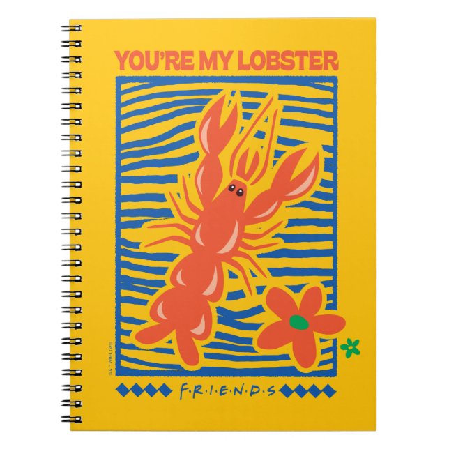 FRIENDS™ | You're My Lobster Vibrant Graphic Notebook (Front)