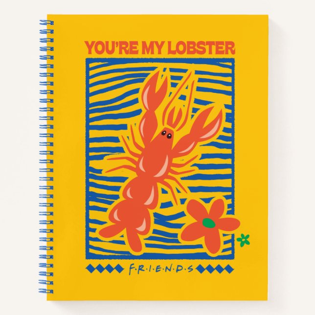 FRIENDS™ | You're My Lobster Vibrant Graphic Notebook (Front)