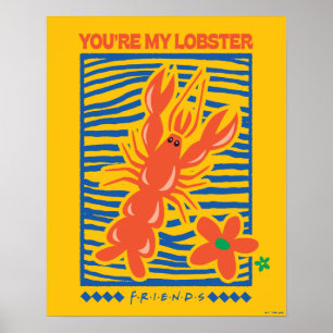 FRIENDS™ You're My Lobster Vibrant Graphic Poster