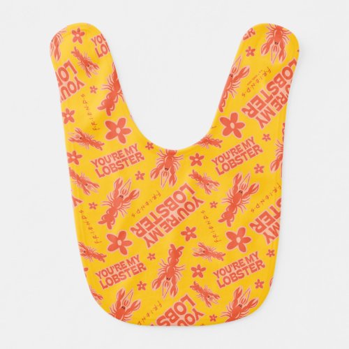 FRIENDS  Youre My Lobster Vibrant Pattern Baby Bib