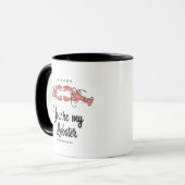 FRIENDS™ | You're my Lobster Watercolor Quote Mug (Front Left)