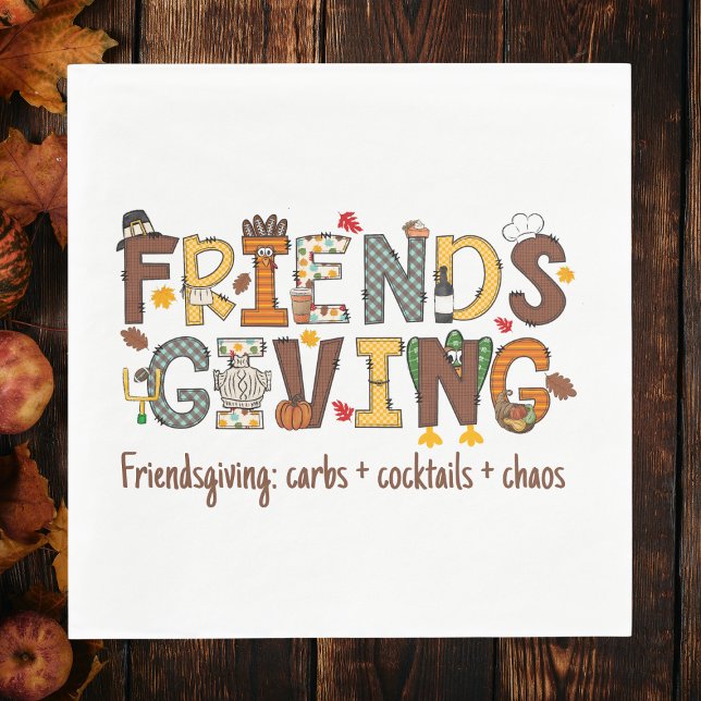 Friendsgiving: carbs + cocktails + chaos cocktail  napkins (Creator Uploaded)