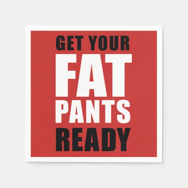 Friendsgiving Fat Pants Ready (ON RED) Napkins (Front)