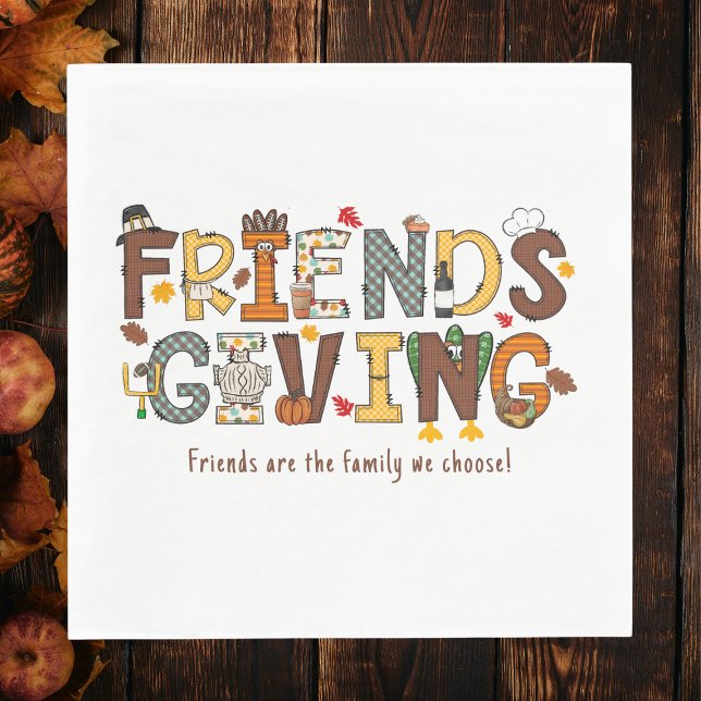 Friendsgiving Friends are the Family We Choose  Napkins (Creator Uploaded)