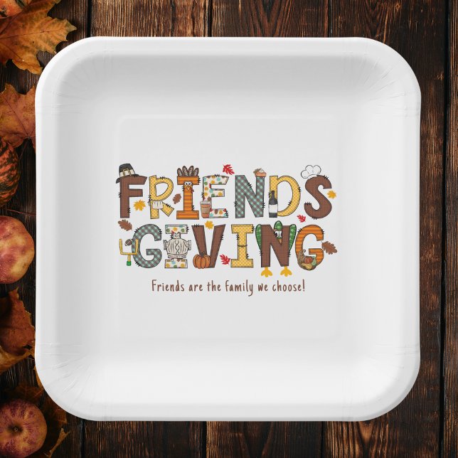 Friendsgiving Friends are the Family We Choose  Paper Plates (Creator Uploaded)