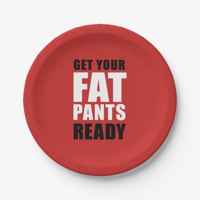 Friendsgiving Get Your Fat Pants Ready (RED) Paper Plates (Front)