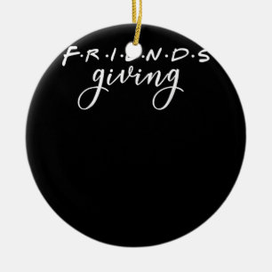 Friendsgiving Squad 2022 Funny Thanksgiving Friend Ceramic Ornament