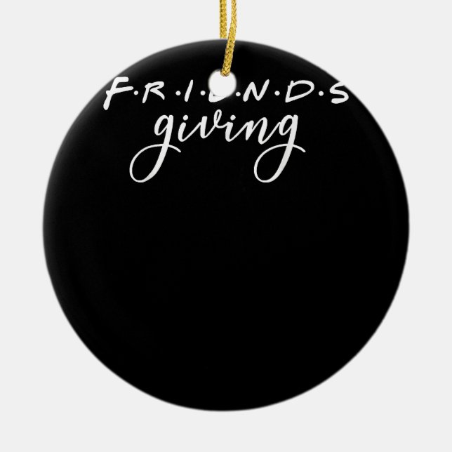 Friendsgiving Squad 2022 Funny Thanksgiving Friend Ceramic Ornament (Front)