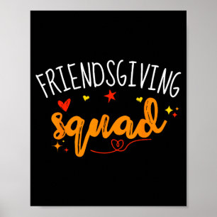 Friendsgiving Squad Funny Thanksgiving Friendship  Poster