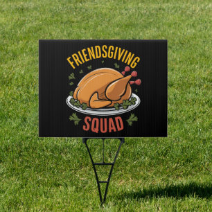 Friendsgiving Squad Turkey Dinner Gift Matching Sign
