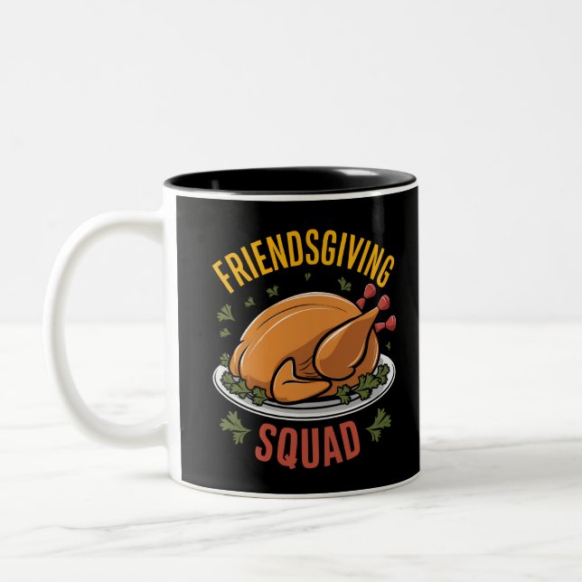 Friendsgiving Squad Turkey Dinner Gift Matching  Two-Tone Coffee Mug (Left)
